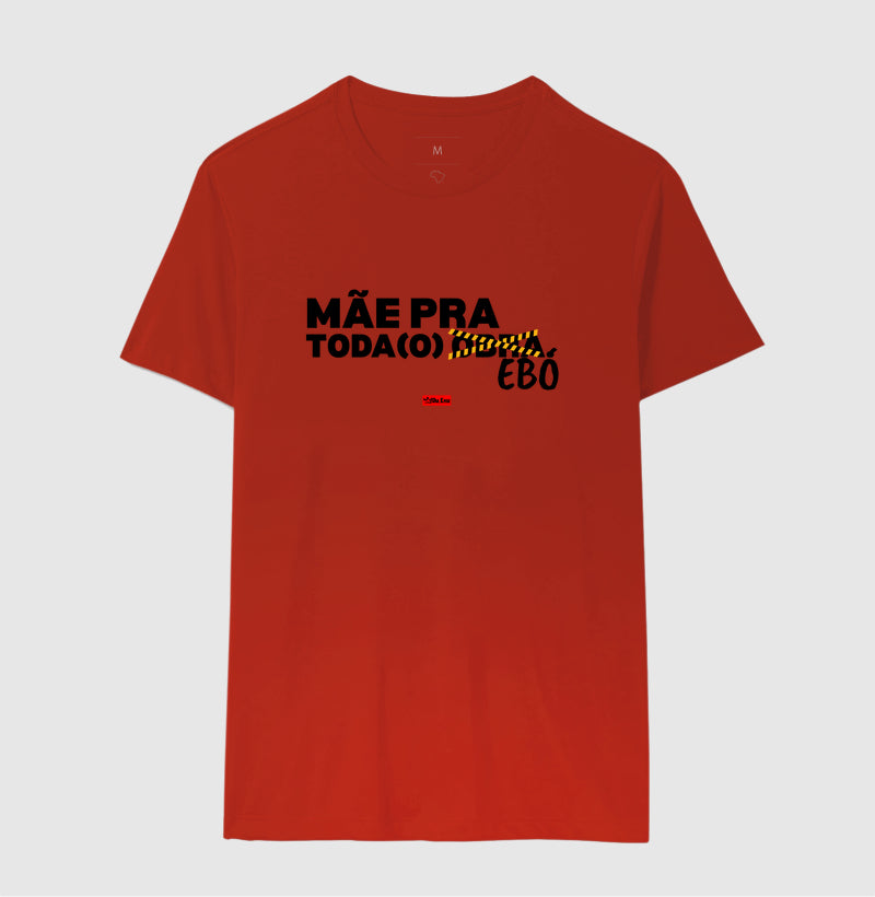 MÃE PRA TODO EBO