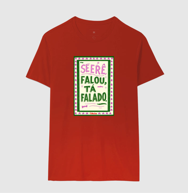 Se Erê falou, tá falado