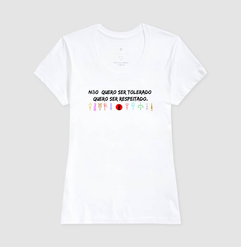 NAO QUERO SER TOLERADO QUERO SER RESPEITADO
