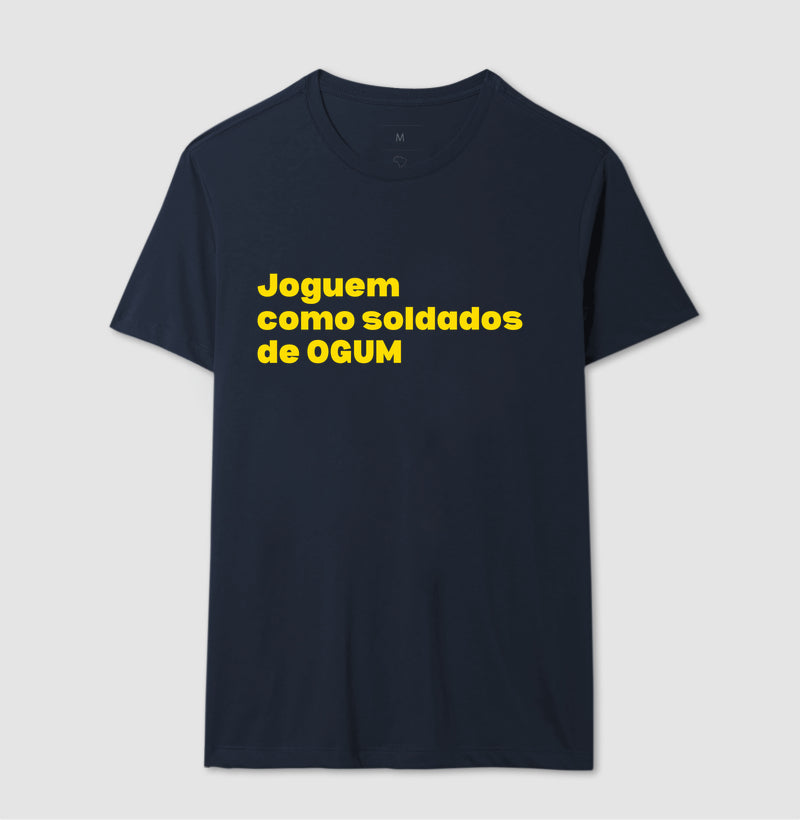 JOGUEM COMO SOLDADOS DE OGUM