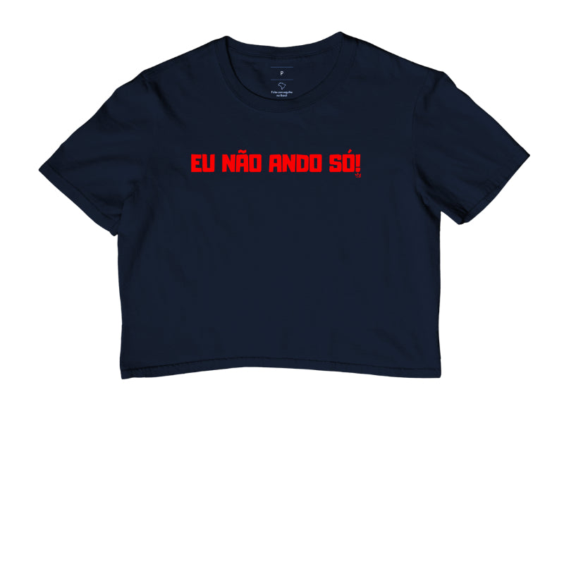 EU NAO ANDO SÓ