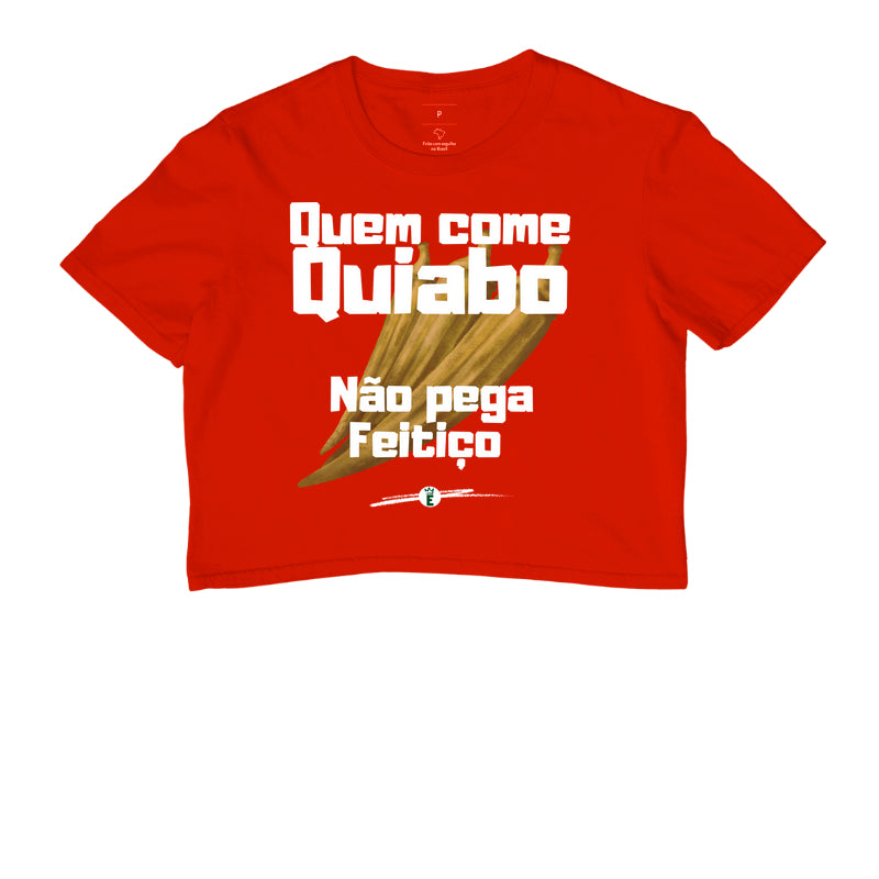 Quem como Quiabo não pega Feitiço