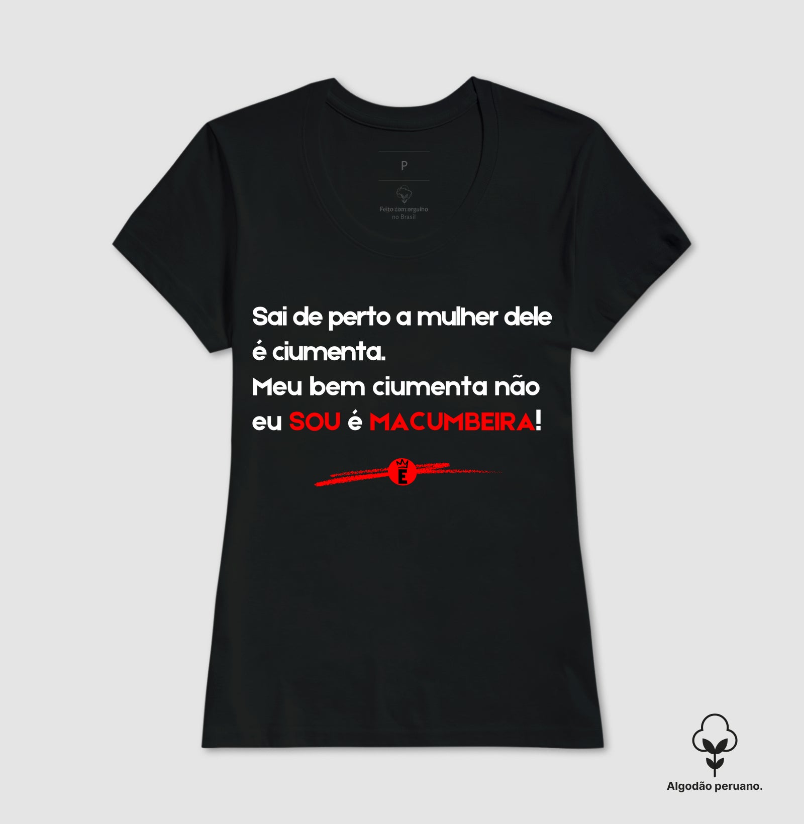Ciumenta? Não, Sou Macumbeira!