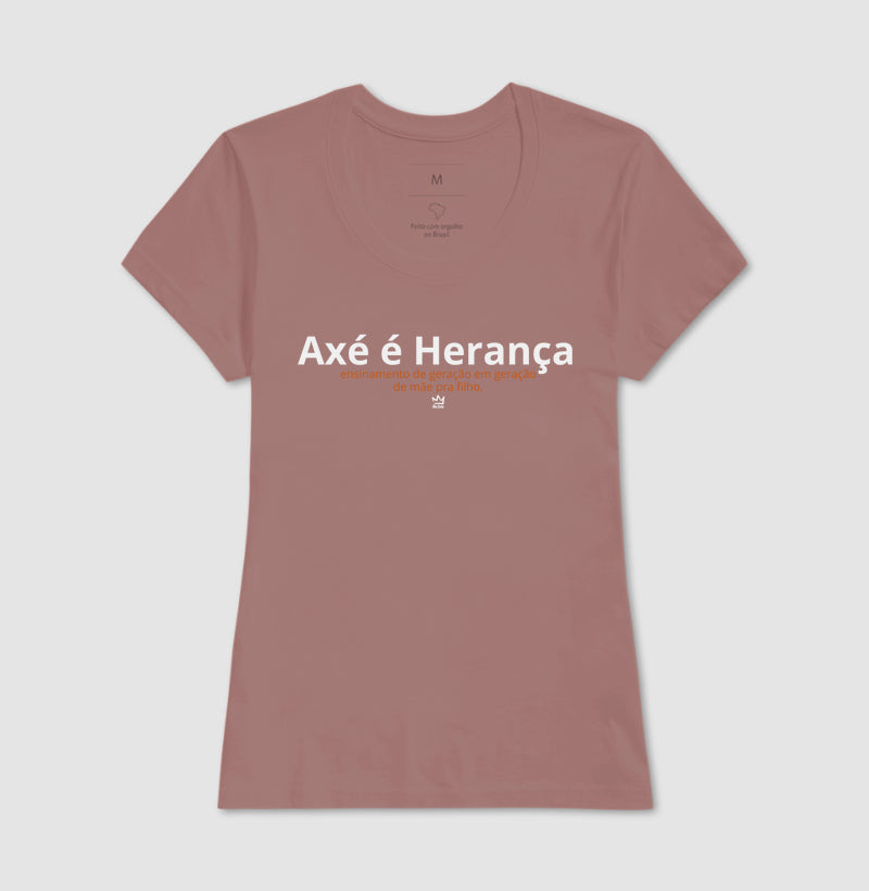 AXÉ É HERANÇA - MAE P/ FILHO