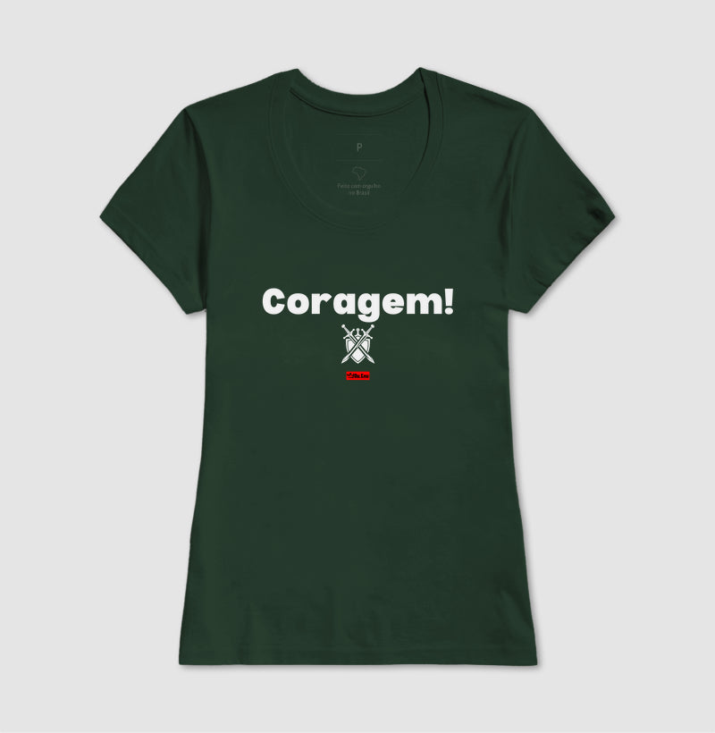 CORAGEM!