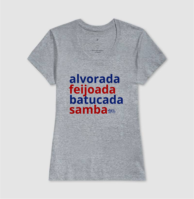 ALVORADA, FEIJOADA, BATUCADA, SAMBA
