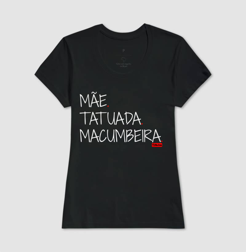 MAE TATUADA E MACUMBEIRA