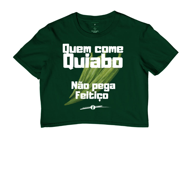 Quem como Quiabo não pega Feitiço