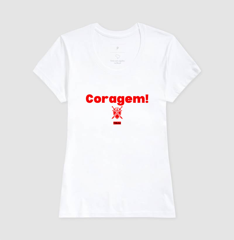 CORAGEM!