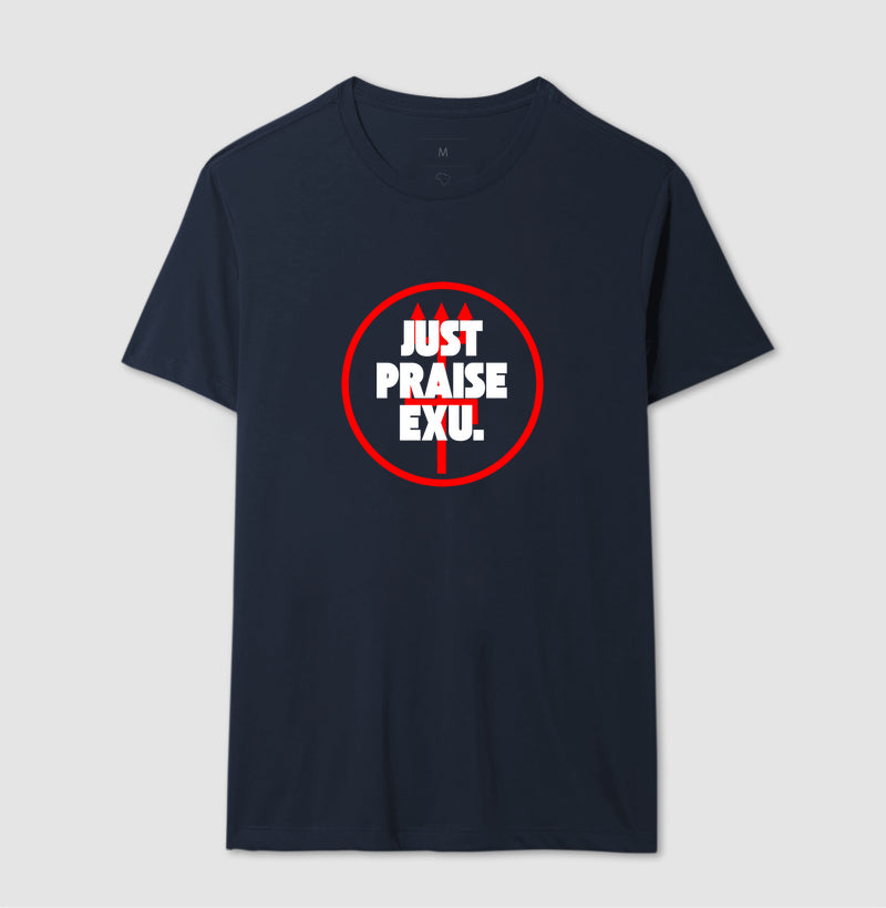 JUST PRAISE EXU
