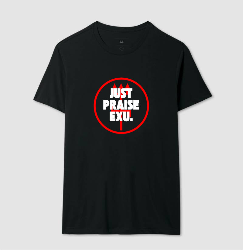 JUST PRAISE EXU