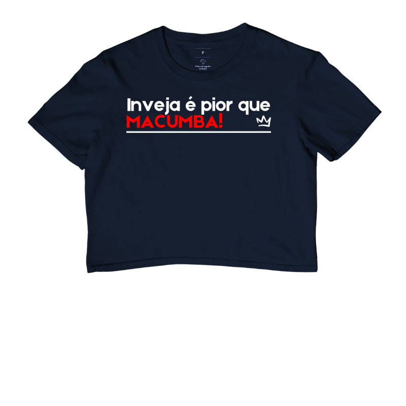 INVEJA É PIOR QUE MACUMBA