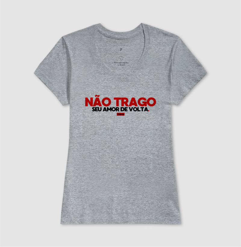 NAO TRAGO SEU AMOR DE VOLTA