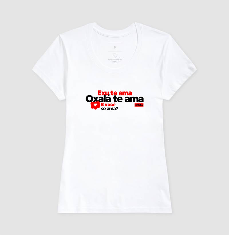 EXU TE AMO, OXALA TE AMA
