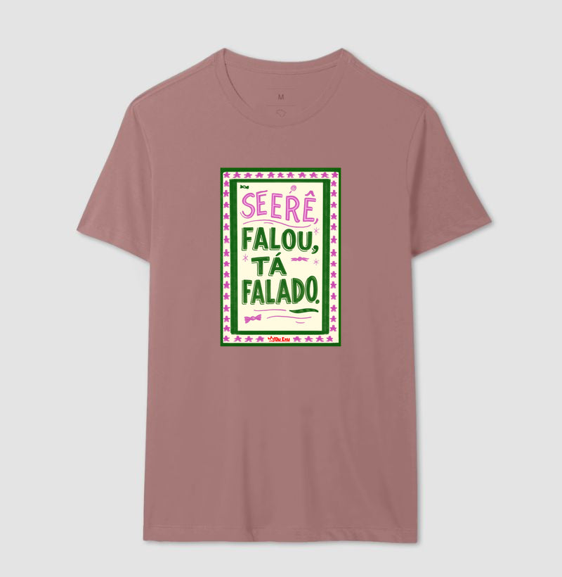 Se Erê falou, tá falado