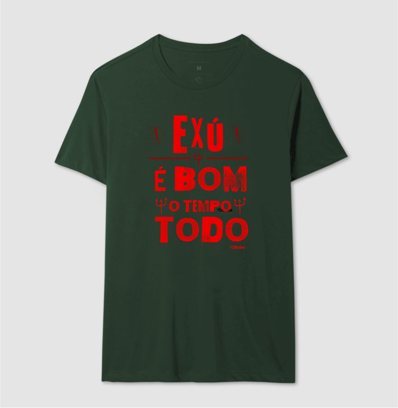 EXU É BOM O TEMPO TODO