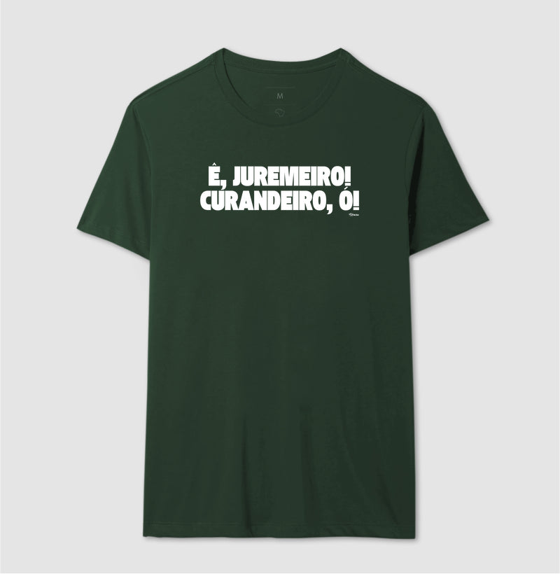 E JUREMEIRO CURANDEIRO Ó
