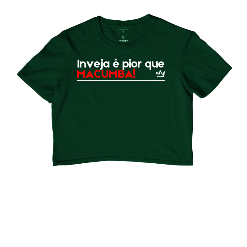INVEJA É PIOR QUE MACUMBA