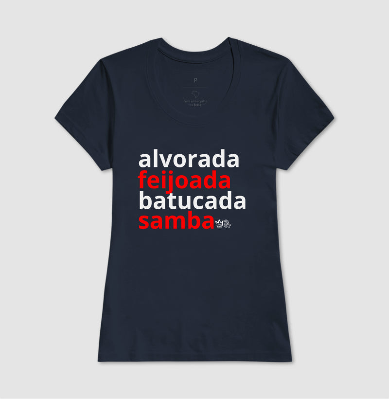 ALVORADA, FEIJOADA, BATUCADA, SAMBA