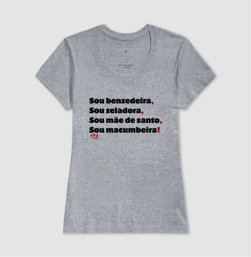 SOU BENZEDEIRA, SOU ZELADORA, SOU MAE DE SANTO, SOU MACUMBEIRA