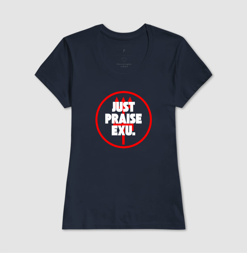JUST PRAISE EXU