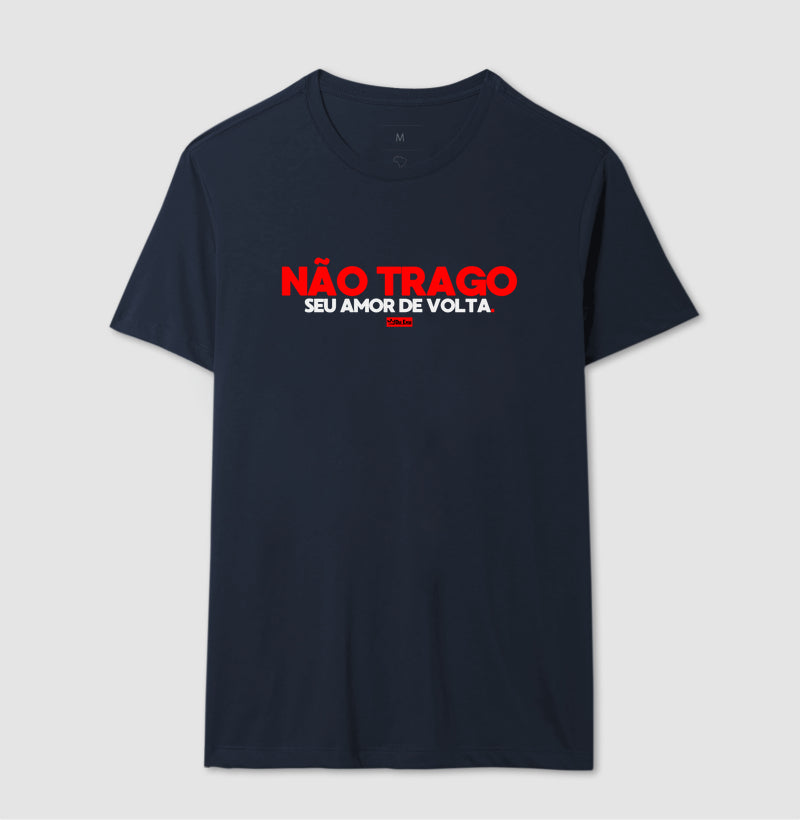 NAO TRAGO SEU AMOR DE VOLTA