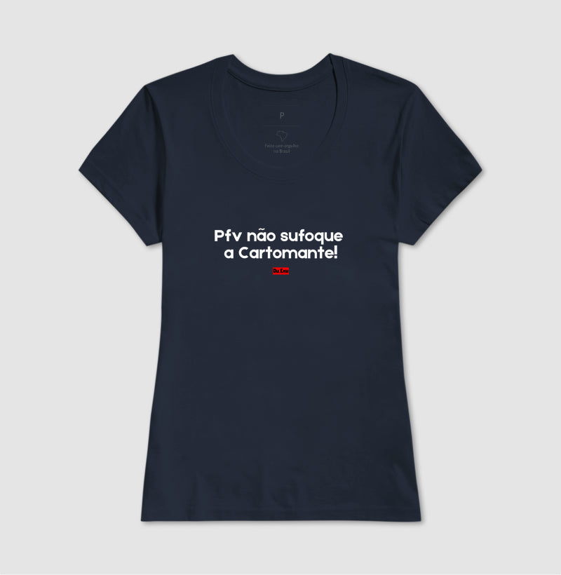 Pfv NÃO SUFOQUE A CARTOMANTE