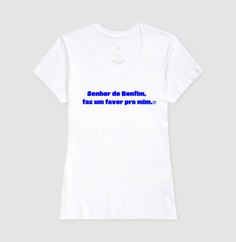 SENHOR DO BONFIM FAZ UM FAVOR PRA MIM