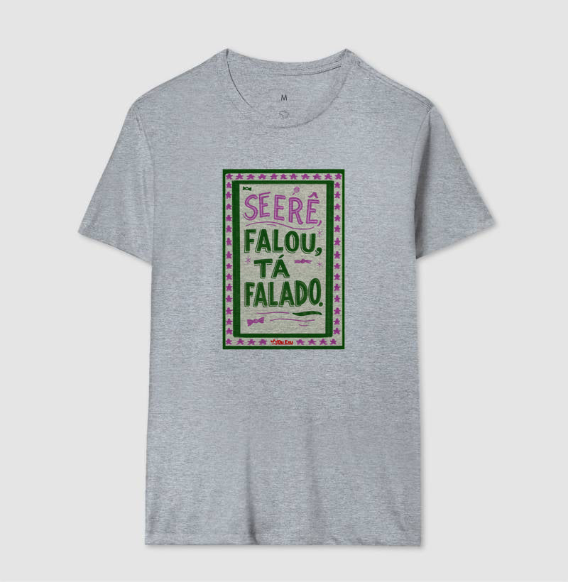 Se Erê falou, tá falado