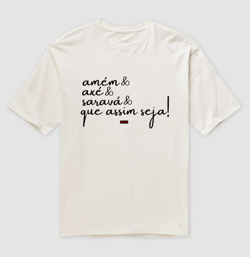 AMEM & AXE & SARAVA & QUE ASSIM SEJA!
