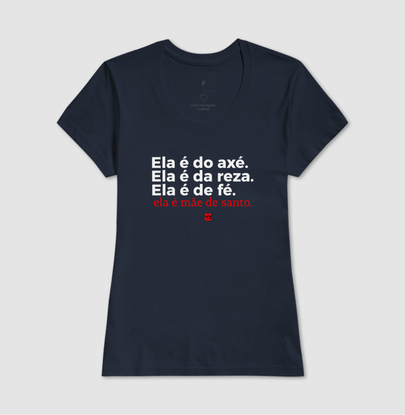ELA É DO AXÉ, ELA É DA REZA, ELA É DA FÉ