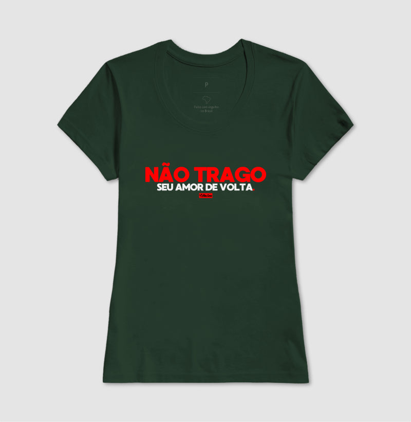NAO TRAGO SEU AMOR DE VOLTA