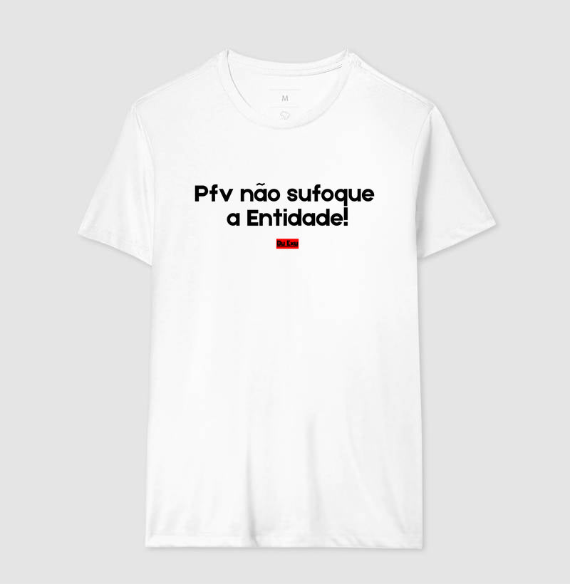 PFV NAO SUFOQUE A ENTIDADE