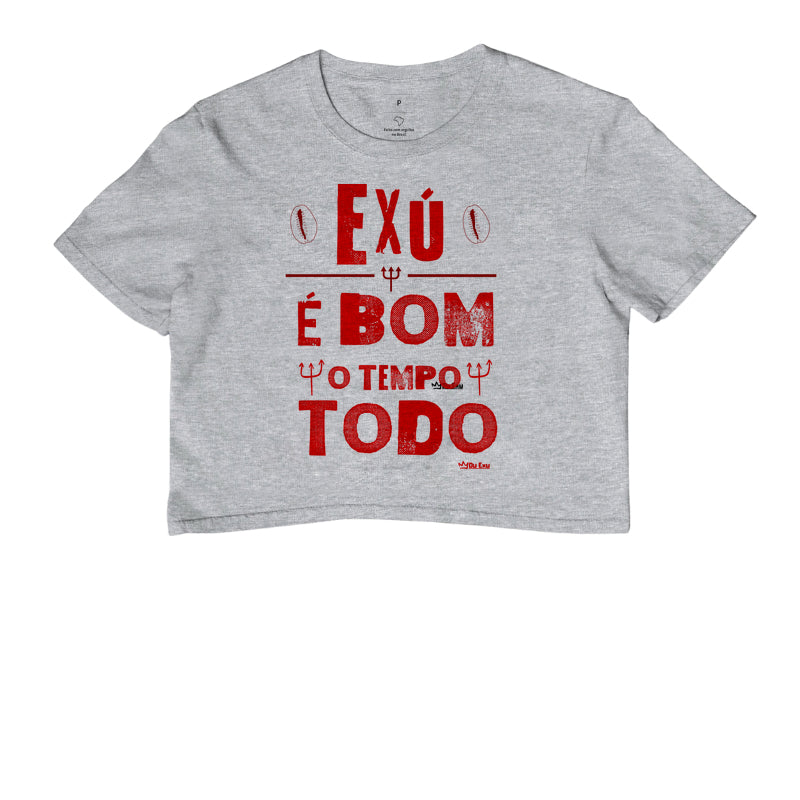EXU É BOM O TEMPO TODO