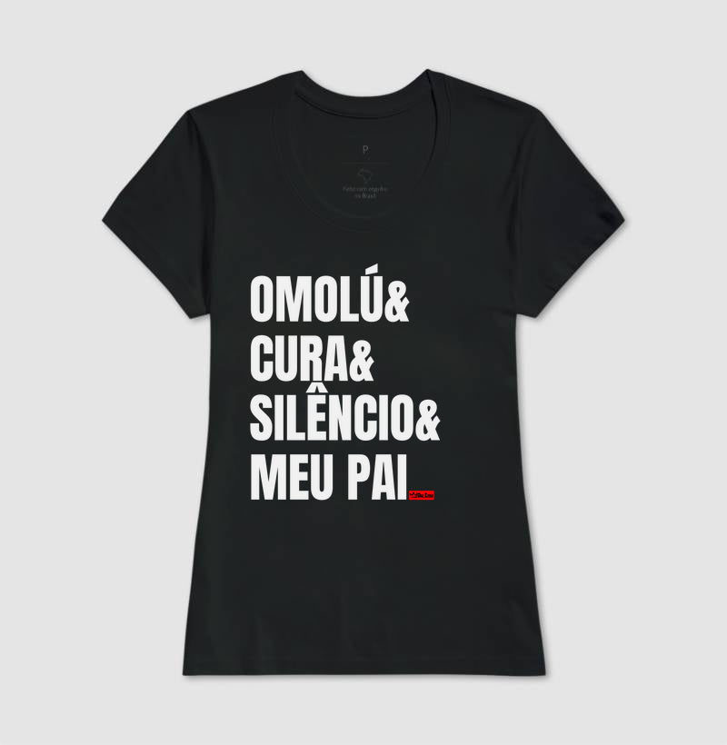 OMOLU, CURA, SILENCIO, MEU PAI