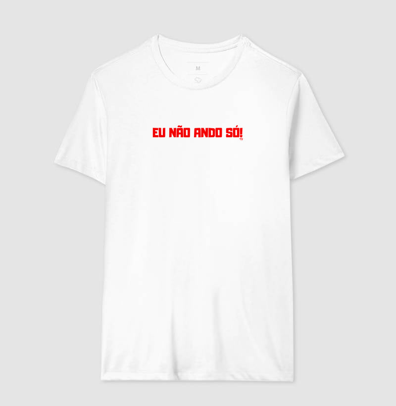 EU NAO ANDO SÓ