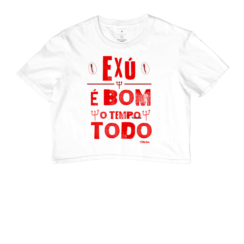 EXU É BOM O TEMPO TODO