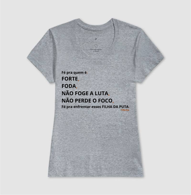 FÉ PRA QUEM É:
