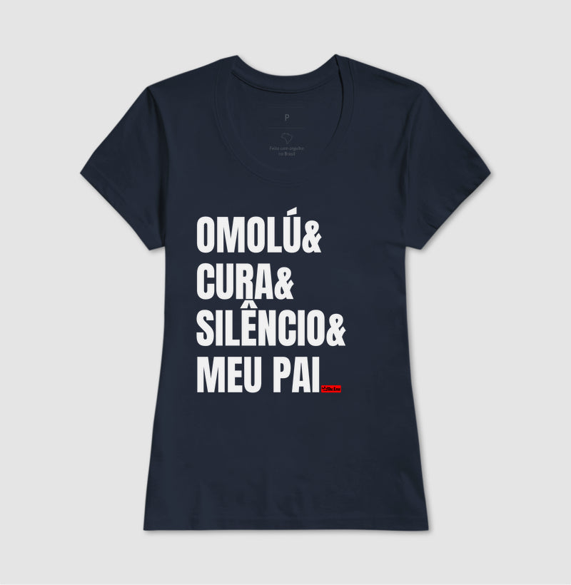 OMOLU, CURA, SILENCIO, MEU PAI