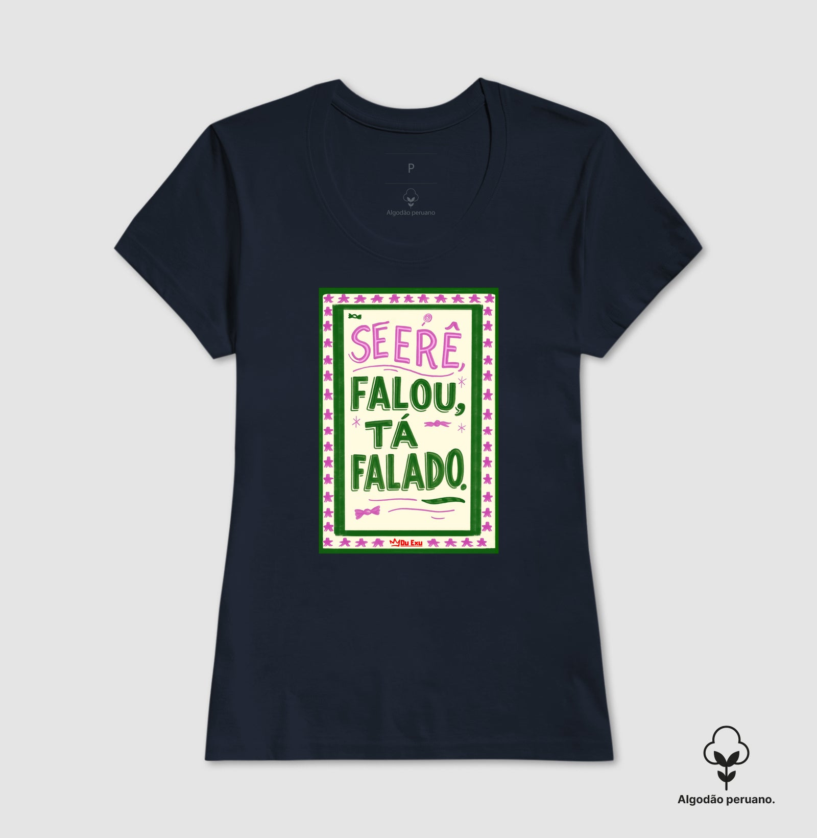 Se Erê falou, tá falado