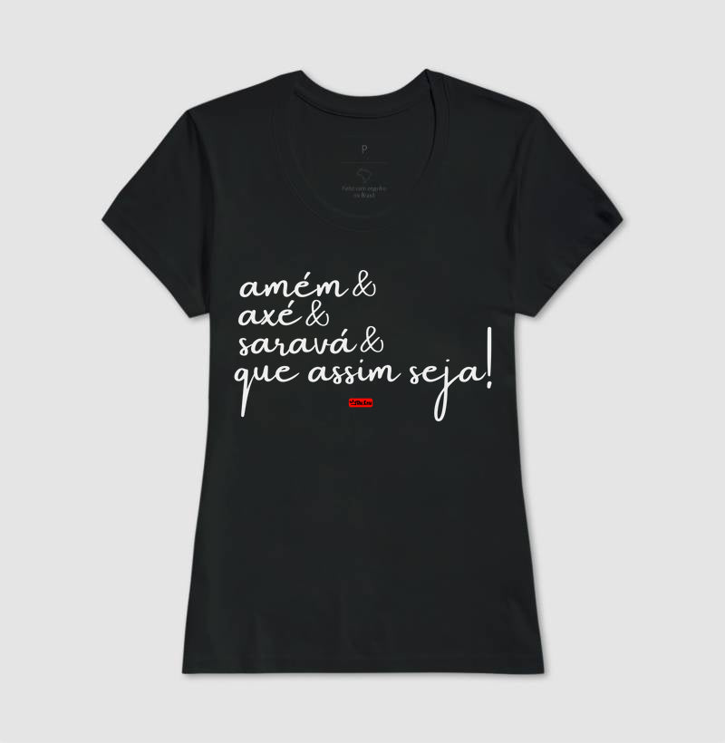 AMEM & AXE & SARAVA & QUE ASSIM SEJA!