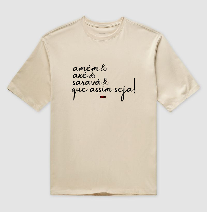 AMEM & AXE & SARAVA & QUE ASSIM SEJA!