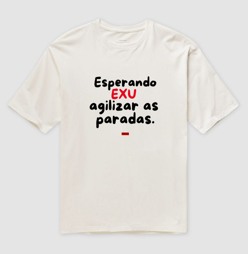 ESPERANDO EXU AGILIZAR AS PARADAS