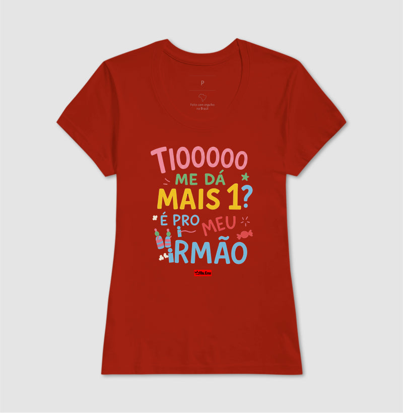 TIO ME DA MAIS 1 É PRO MEU IRMAO