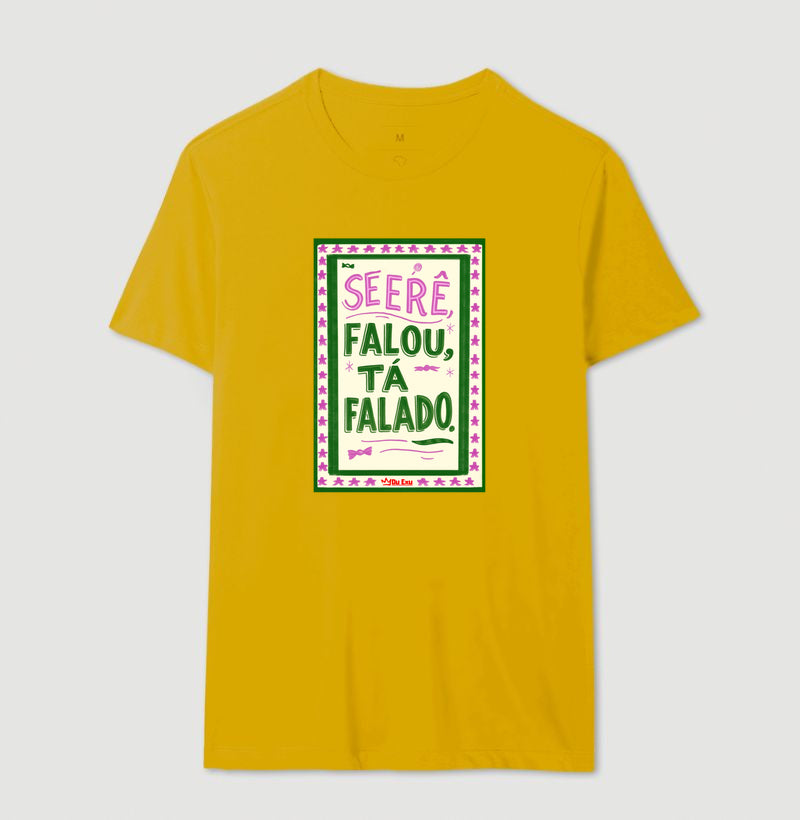 Se Erê falou, tá falado