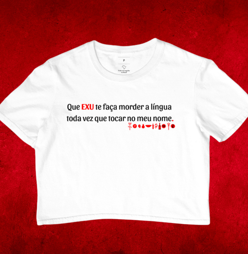 Que EXU te faça morder a língua  toda vez que tocar no meu nome.