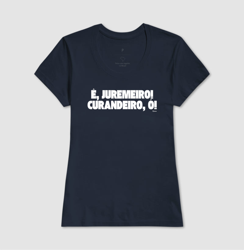 E JUREMEIRO CURANDEIRO Ó