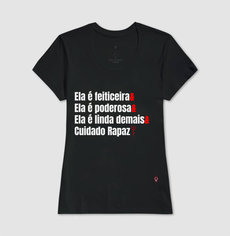 ELA E FEITICEIRA & ELA E PODEROSA & ELA E LINDA DE MAIS CUIDADO RAPAZ