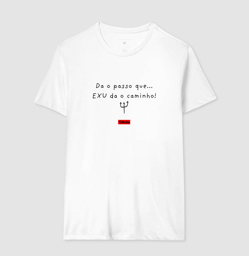 Da o passo que... EXU da o caminho!
