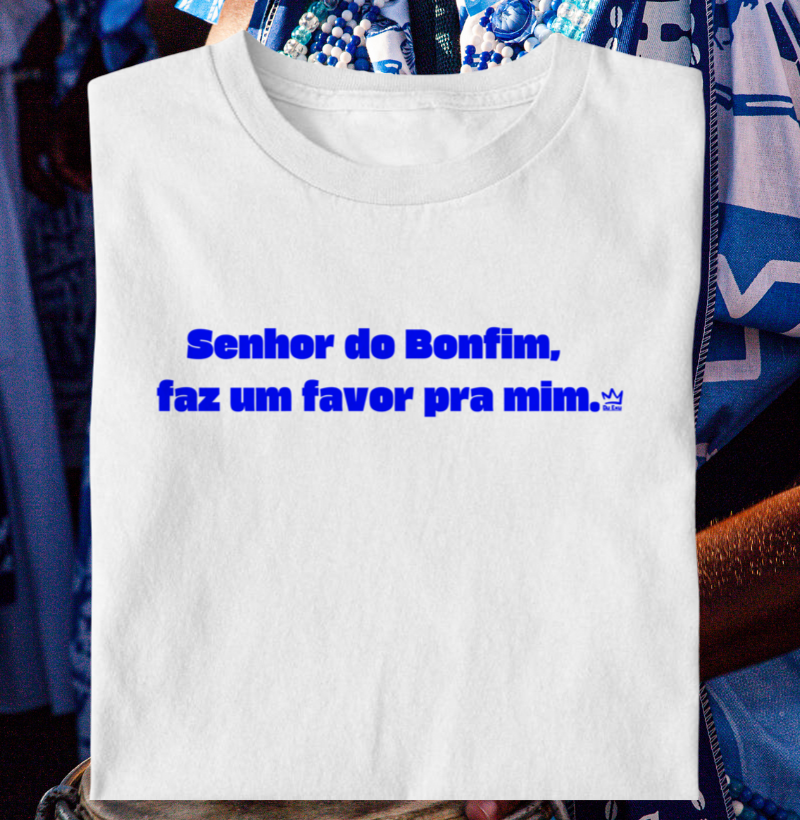 SENHOR DO BONFIM FAZ UM FAVOR PRA MIM